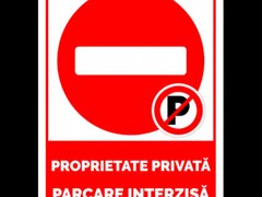 Proprietate privata parcare interzisa